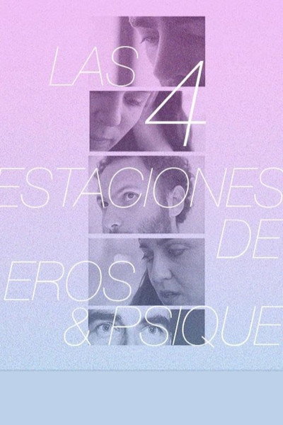 Póster de Las 4 estaciones de Eros y Psique