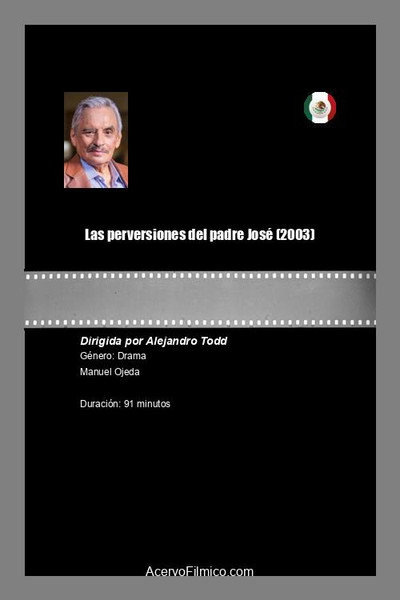 Póster de Las perversiones del padre José