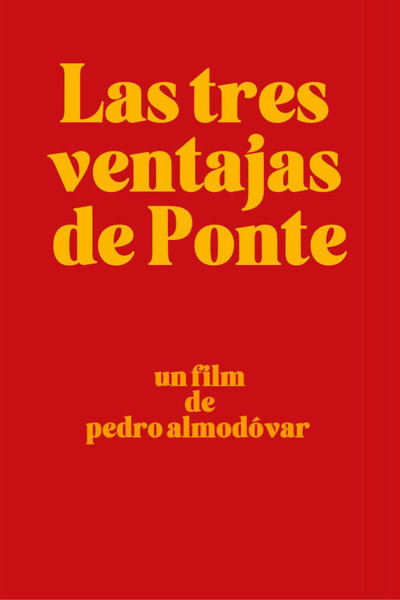 Póster de Las tres ventajas de Ponte