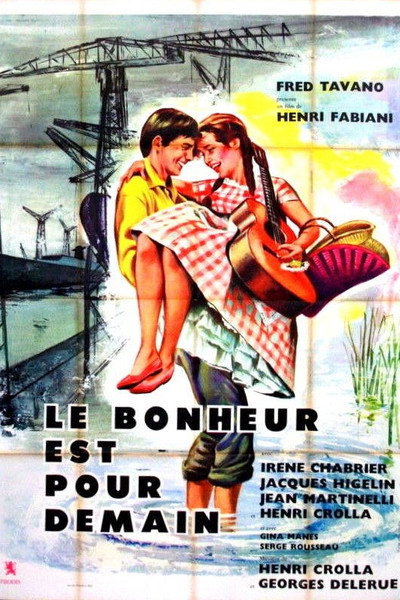 Póster de Le bonheur est pour demain