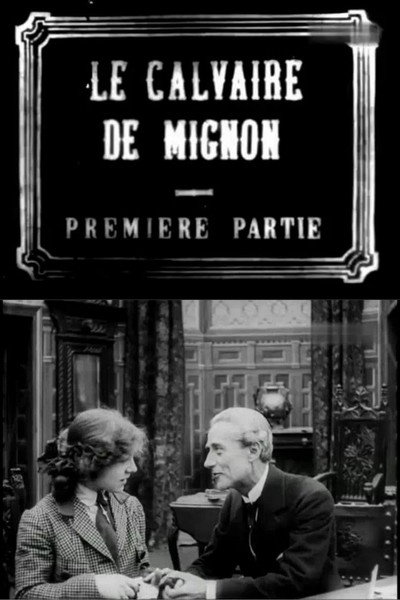 Póster de Le calvaire de Mignon