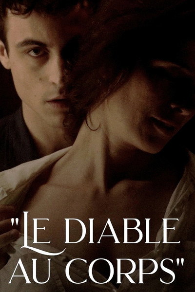 Póster de « Le Diable au corps » : sensuel et sans remords