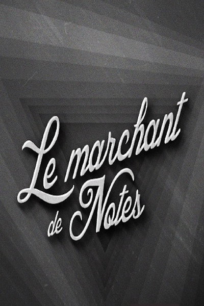 Póster de Le marchand de notes