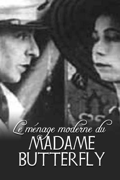 Póster de Le ménage moderne de Madame Butterfly