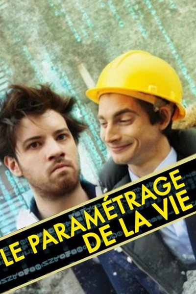 Póster de Le paramétrage de la vie