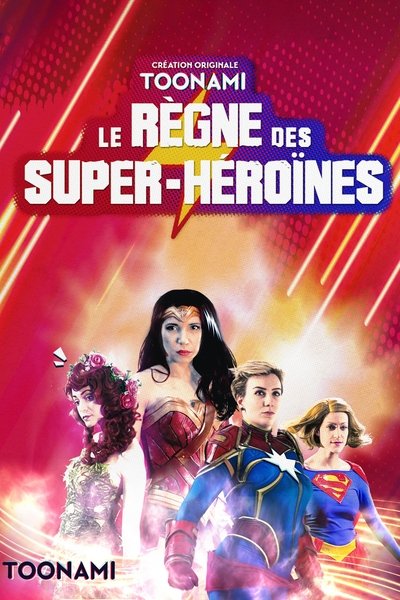 Póster de Le règne des super-héroïnes