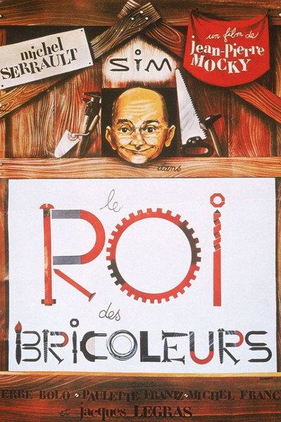 Póster de Le roi des bricoleurs