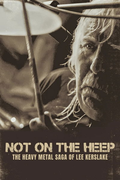Póster de Lee Kerslake: Not on the Heep