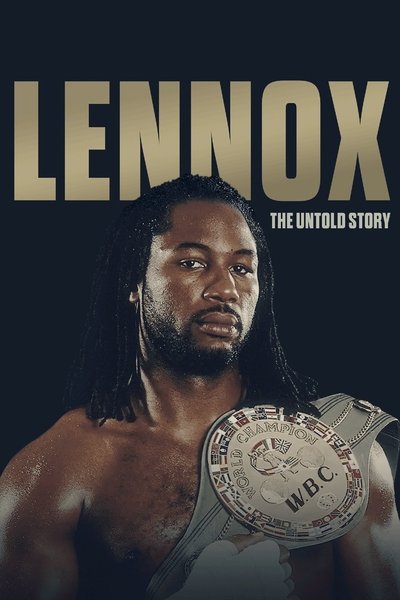 Póster de Lennox Lewis: The Untold Story