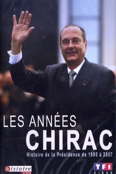 Póster de Les Années Chirac