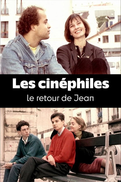 Póster de Les cinéphiles - Le retour de Jean