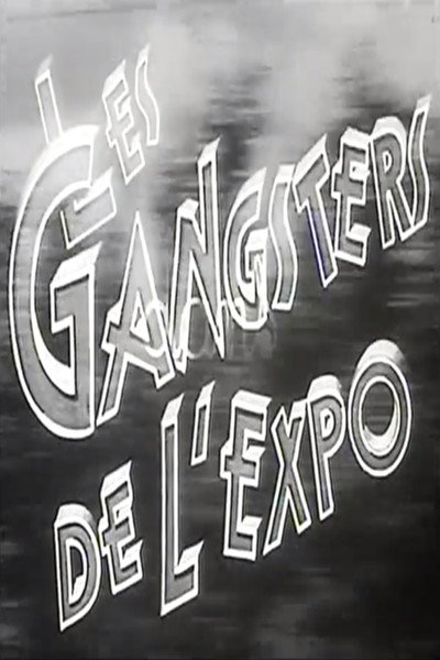 Póster de Les gangsters de l'expo