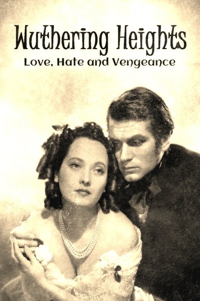 Póster de « Les Hauts de Hurlevent » : amour, haine et vengeance