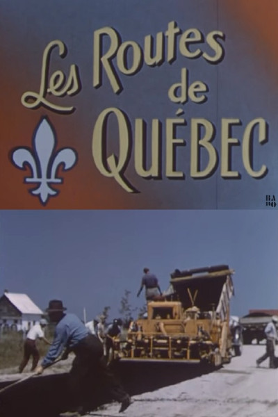 Póster de Les routes de Québec