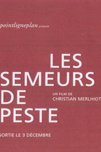 Póster de Les semeurs de peste
