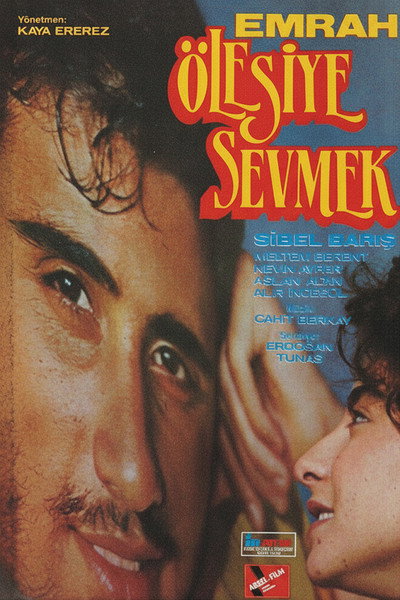 Póster de Ölesiye Sevmek