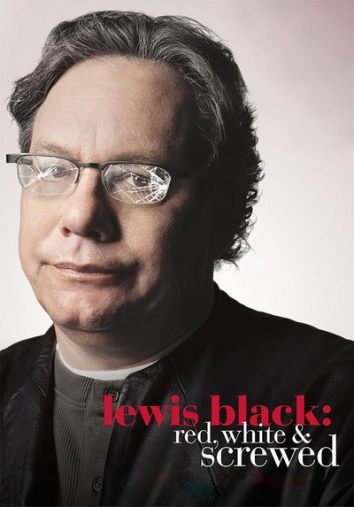 Póster de Lewis Black: Red, White & Screwed