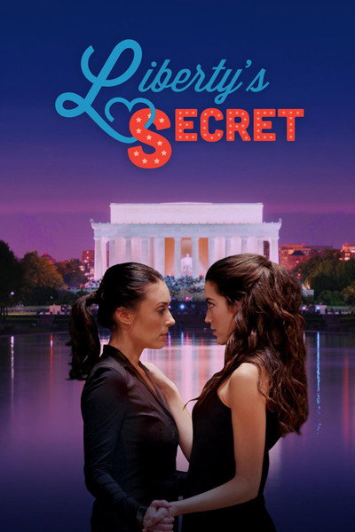Póster de Liberty's Secret: The 100% All-American Musical