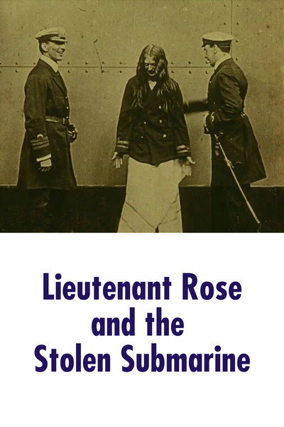 Póster de Lieutenant Rose and the Stolen Submarine