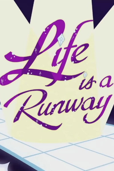 Póster de Life Is a Runway