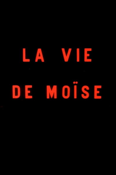 Póster de Life of Moses