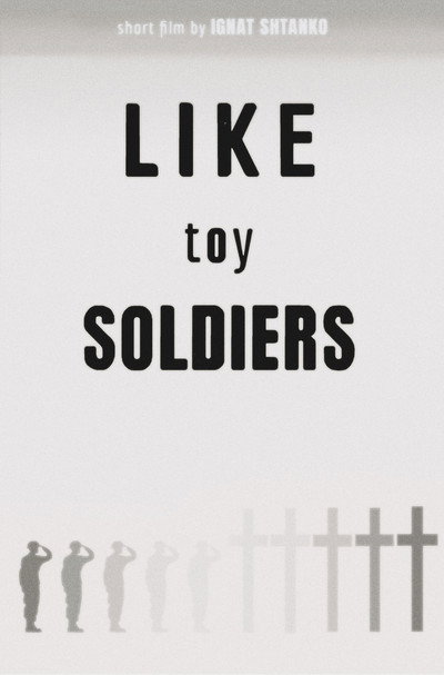 Póster de Like Toy Soldiers