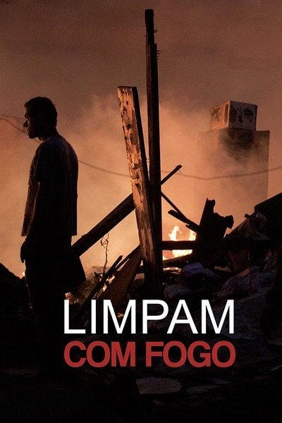 Póster de Limpam com Fogo
