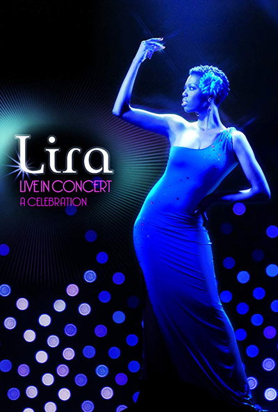 Póster de Lira: Live in Concert - A Celebration