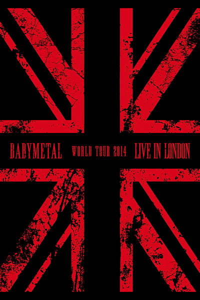 Póster de Live in London: Babymetal World Tour 2014
