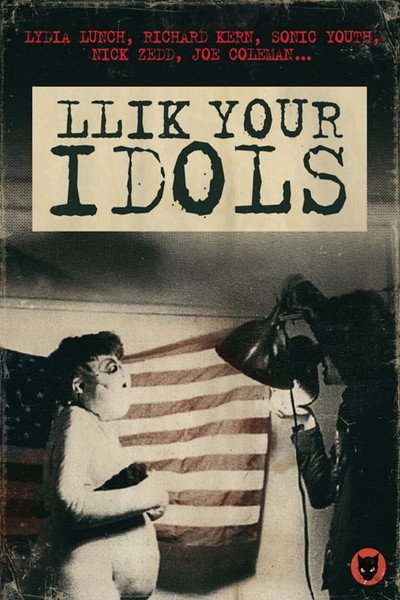 Póster de Llik Your Idols