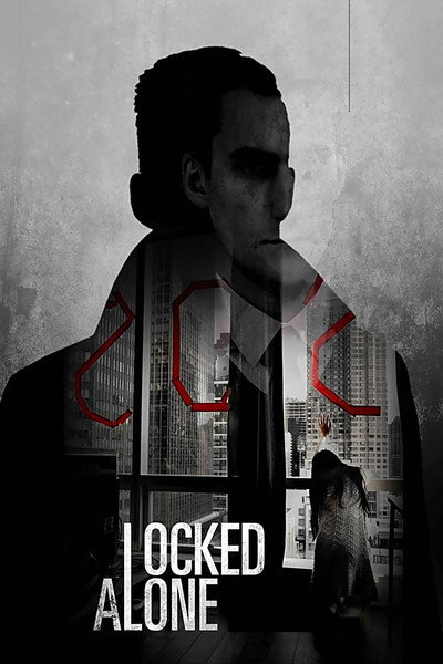 Póster de Locked Alone