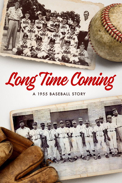 Póster de Long Time Coming: A 1955 Baseball Story