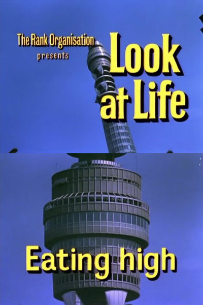 Póster de Look at Life: Eating High