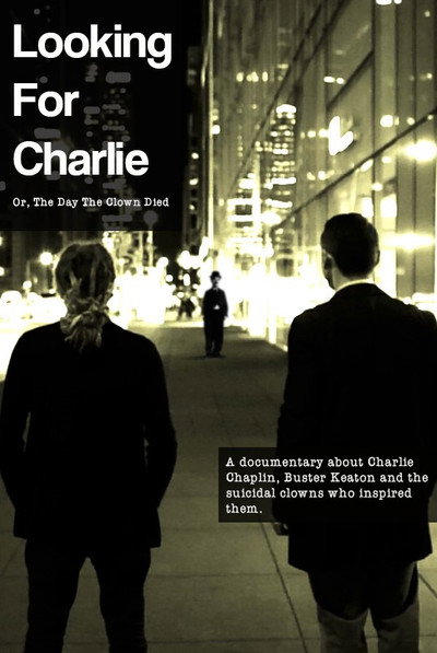 Póster de Looking for Charlie: Or, the Day the Clown Died
