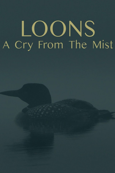 Póster de Loons: A Cry from the Mist