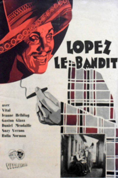 Póster de Lopez, le bandit