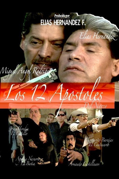 Póster de Los 12 Apostoles Del Narco
