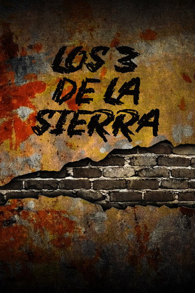 Póster de Los 3 de la sierra