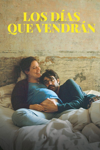 Póster de Los días que vendrán