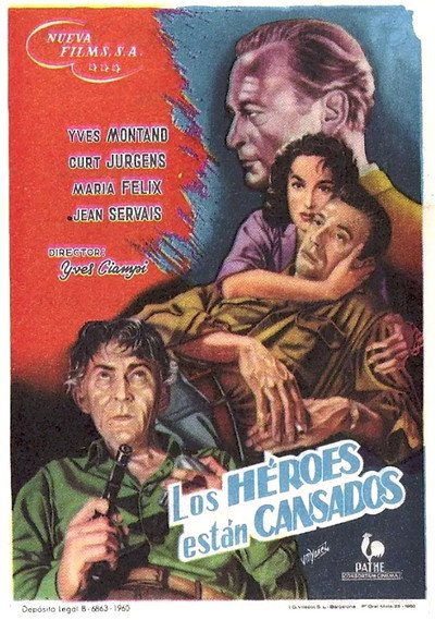 Póster de Los héroes están cansados