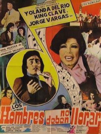 Póster de Los hombres no deben llorar