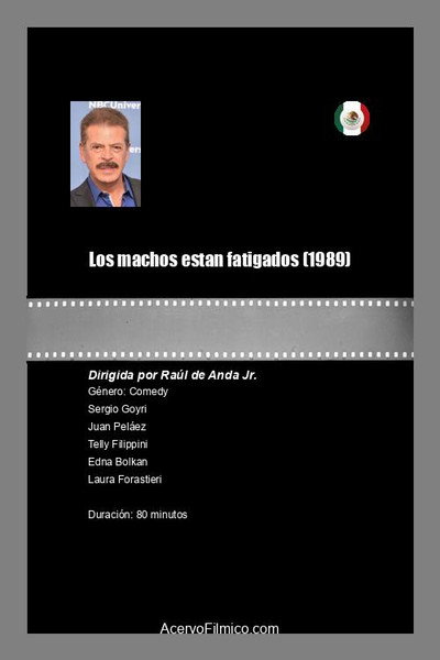 Póster de Los machos estan fatigados