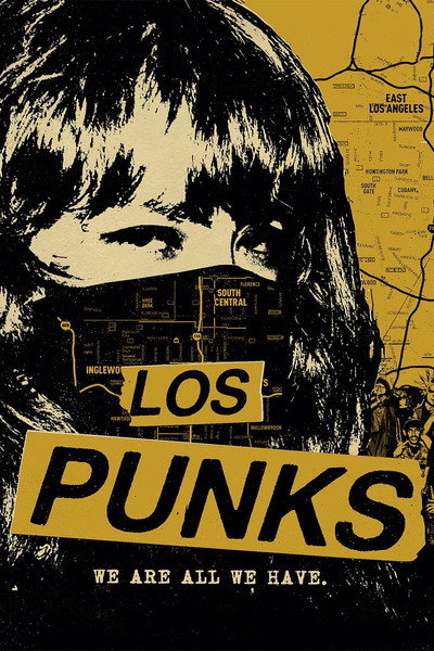 Póster de Los Punks: We Are All We Have