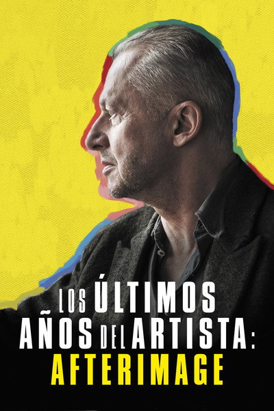 Póster de Los últimos días del artista: Afterimage