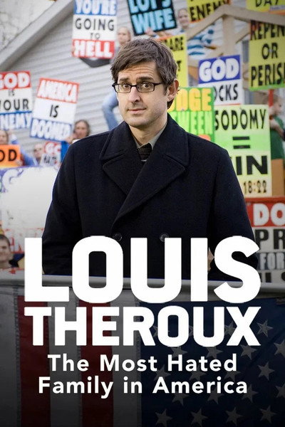 Póster de Louis Theroux y la familia más odiada de Estados Unidos