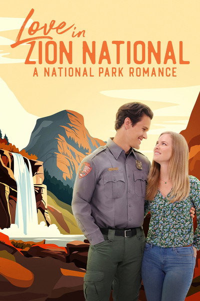Póster de Love in Zion National: A National Park Romance