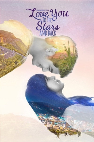 Póster de Love You to the Stars and Back