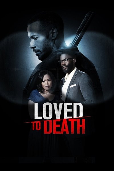 Póster de Loved To Death