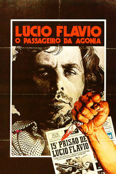 Póster de Lucio Flavio: el pasajero de la Agonia
