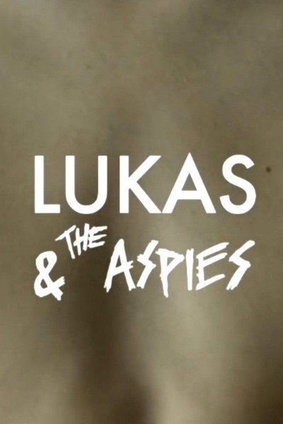 Póster de Lukas and the Aspies